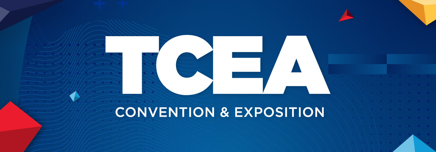 2025 TCEA Convention & Exposition TCEA